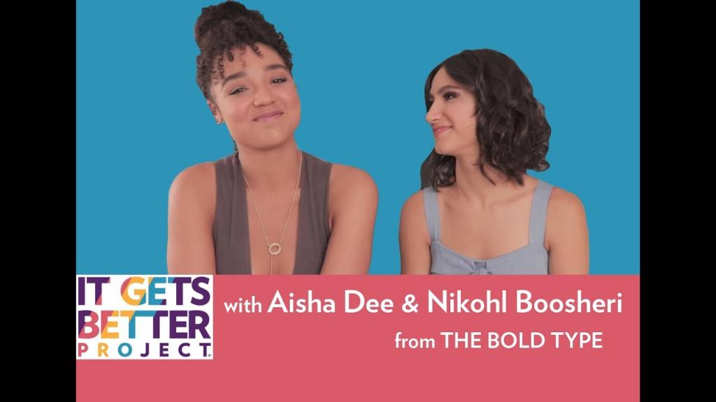 Video - The Bold Types Aisha Dee Nikohl Boosheri It Gets Better