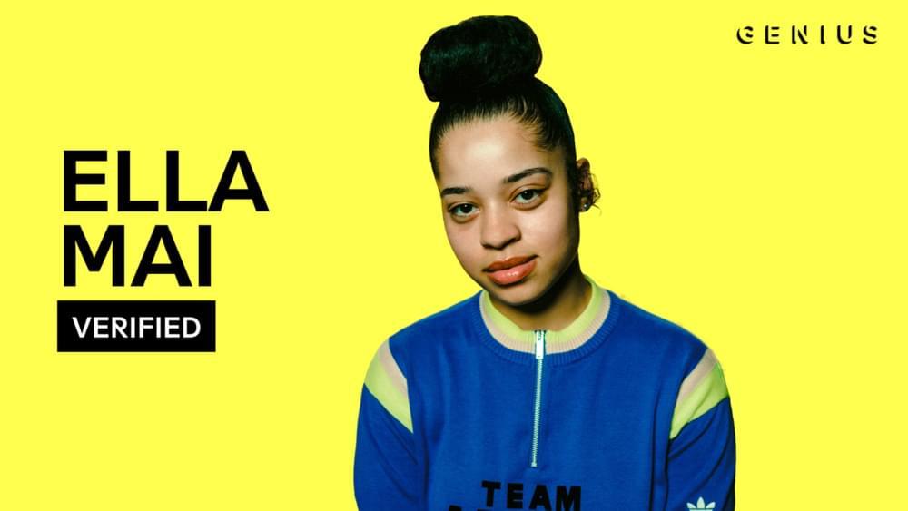 Ella Mai Breaks Down Bood Up On Genius Series Verified