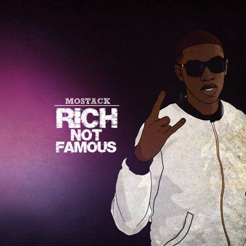 MoStack     Rich Not Famous Lyrics   Genius Lyrics