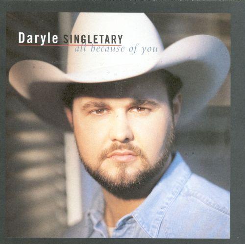 Daryle Singletary Biography, Albums, Streaming Links AllMusic