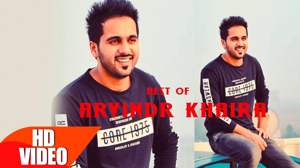 Best Of Arvinder Khaira Punjabi Song Collection Speed Records