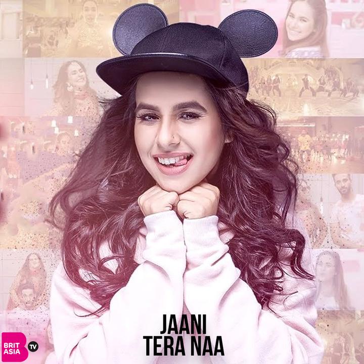 NEW RELEASE SUNANDA SHARMA JAANI TERA NAA BritAsia TV