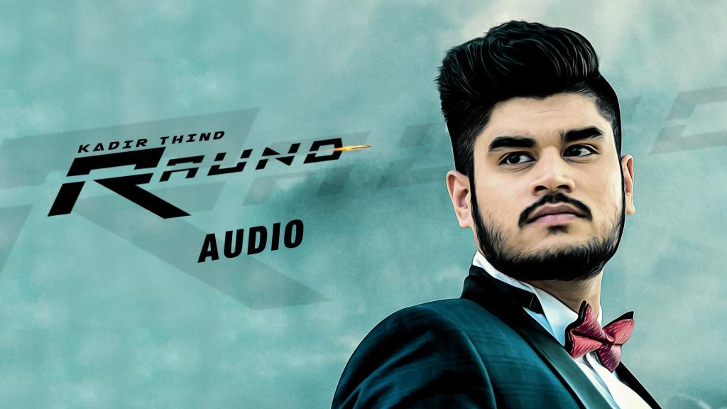 New Punjabi Songs 2016 Raund Official Audio Song Kadir Thind