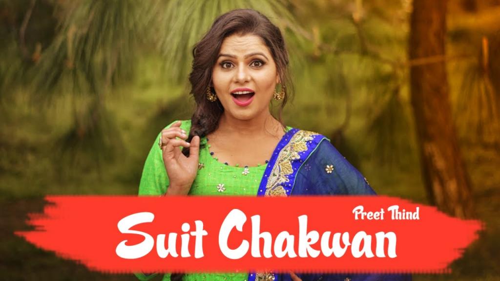 Preet Thind Suit Chakwan Full Video Bunty Bains Productions